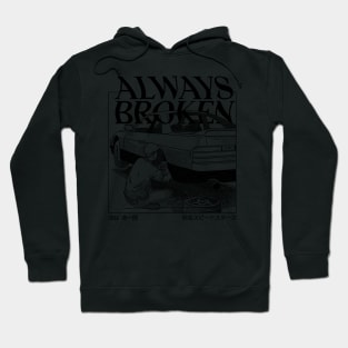 Initial D - Always Broken Hoodie